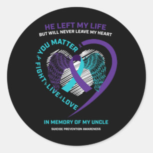 Ter nagedachtenis van mijn liefdevolle oom zelfmoo ronde sticker