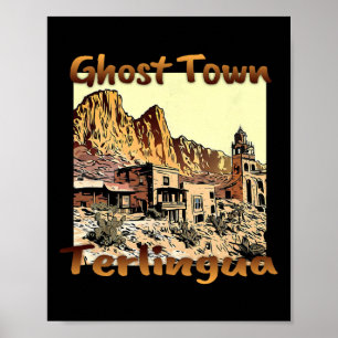Terlingua Ghost Town Texas Een unieke vakantie Poster