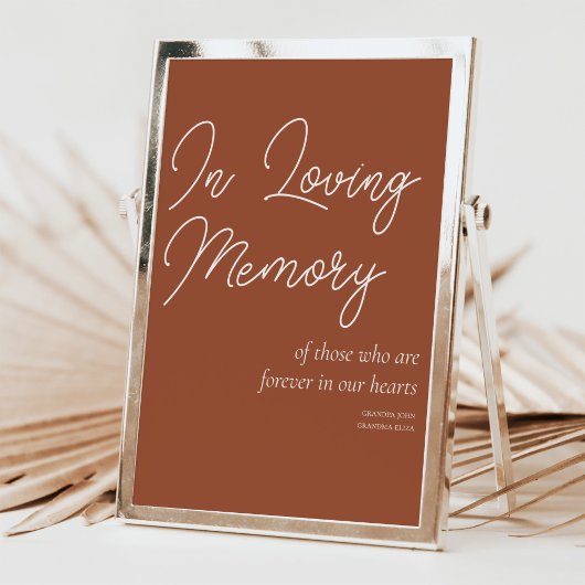 Terracotta in Loving Memory Wedding Memorial Sign Poster