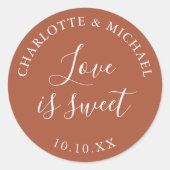 Terracotta Love Is Sweet Trouwgeschenk Ronde Sticker (Voorkant)