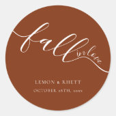 Terracotta Script Huwelijksgunst Fall In Love Ronde Sticker (Voorkant)