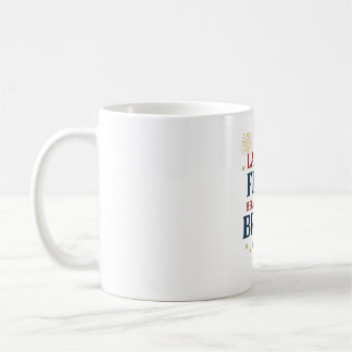 Terre des Libres à cause de la Brave Mug