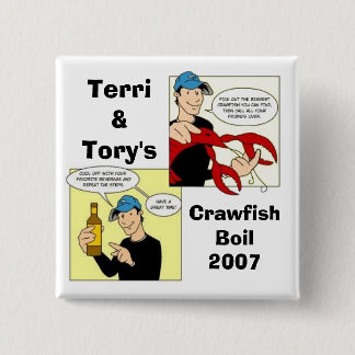 Terri&Tory's, CrawfishBoil2007 Vierkante Button 5,1 Cm