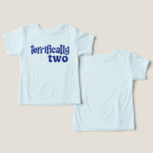 Terrifically Two T-shirt (Design Recto & Verso)