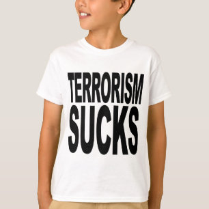 Terrorism Sucks T-shirt