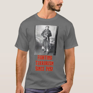 terrorismebestrijding sinds 1492 t-shirt