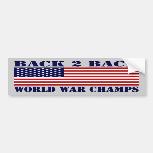 Terug naar Back World War Champs Bumpersticker (Voorkant)