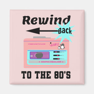 Terug naar de 80's terugspoelen magneet