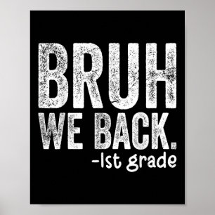 Terug naar de basisschool, weer in de eerste klas poster