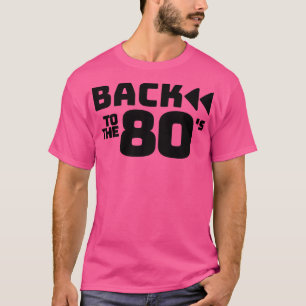 Terug naar de jaren 80 2 t-shirt