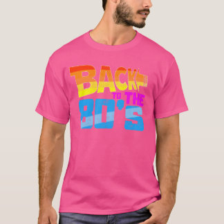 Terug naar de jaren 80 retro t-shirt