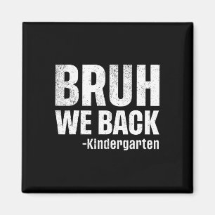 Terug naar de kleuterklas, eerste schooldag magneet