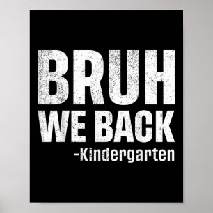 Terug naar de kleuterklas eerste schooldag We zijn Poster