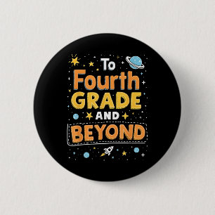 Terug naar de vierde klas en verder Funny eerste s Ronde Button 5,7 Cm