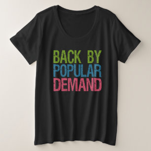 "Terug naar populaire vraag" shirten en jassen Grote Maat T-shirt