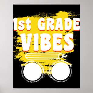Terug naar school 1e klas Vibes Shirt Eerste dag Poster