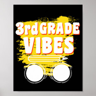 Terug naar school 3e klas Vibes Shirt Eerste dag k Poster
