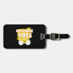 Terug naar school 4e klas Vibes Shirt Eerste dag k Bagagelabel