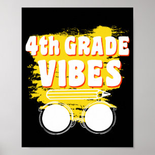 Terug naar school 4e klas Vibes Shirt Eerste dag k Poster