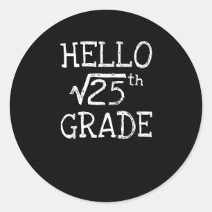 Terug naar school 5e klas vierkant wortel van 25 W Ronde Sticker
