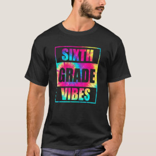 Terug naar school 6e klas sfeer eerste dag leraar t-shirt