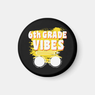 Terug naar school 6e klas vibes shirt eerste dag k magneet