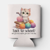 Terug naar school? Geef me gewoon garen Blikjeskoeler (Achterkant)