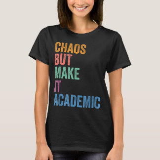 Terug naar school Gen Z leraar chaos maar maak T-shirt