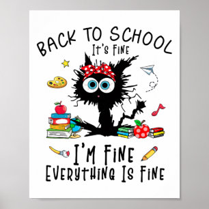 Terug naar school Het is prima in prima grappige z Poster