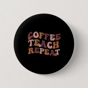 Terug naar school koffie lesgeven herhalen leraar ronde button 5,7 cm