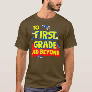 Terug naar school naar eerste graad en verder dan  t-shirt