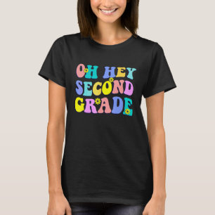 Terug naar school Oh hey tweede klas leraar studen T-shirt