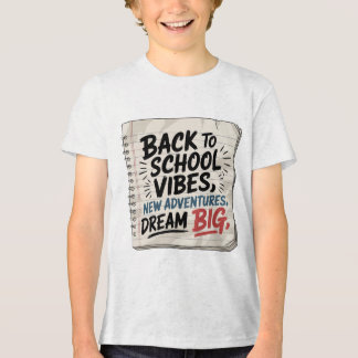 Terug naar school-sfeer – Jongens droom T-shirt