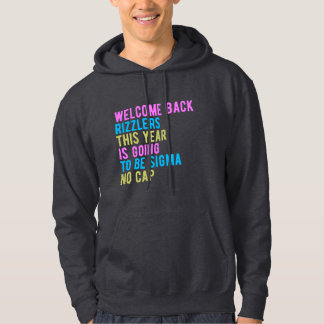 Terug naar school Welkom Terug Rizzlers Sigma Geen Hoodie