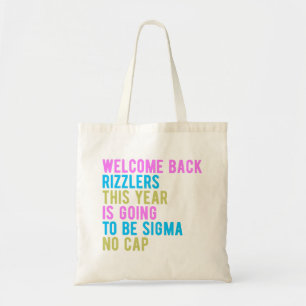 Terug naar school Welkom Terug Rizzlers Sigma Geen Tote Bag