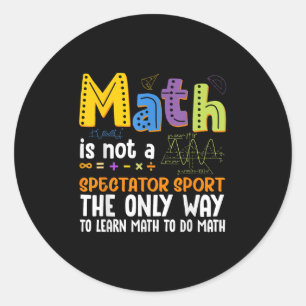 Terug naar school Wiskunde is geen toeschouwer Wis Ronde Sticker