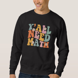 Terug naar school Yall heb Math Vintage Leraren St Trui