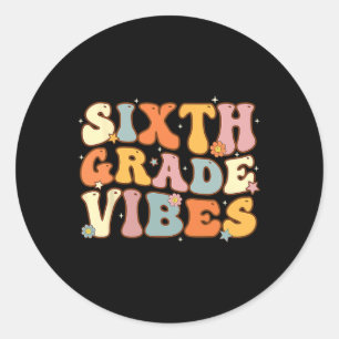 Terug naar school Zesde klas Vibes Student Teacher Ronde Sticker