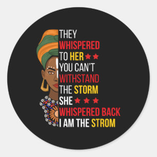 teruggefluisterd ben ik het Storm bhm trots afrika Ronde Sticker