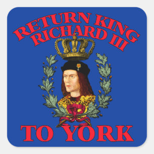 Terugkeer Richard de Derde naar York Vierkante Sticker