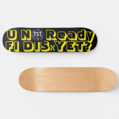T'ES PRÊT POUR ÇA ? Planche de skateboard 8 1/4" (Horz)