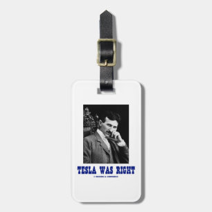 Tesla had gelijk (Nikola Tesla) Bagagelabel