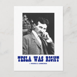 Tesla had gelijk (Nikola Tesla) Briefkaart