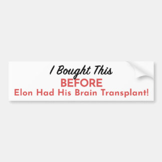 Tesla Owner's Lament Bumpersticker