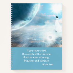 Tesla Quote Secrets of the Universe Writer's Notitieboek