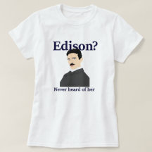 Tesla teasing Edison - heeft nog nooit van haar ge