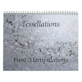 Tessellations Frost Manipulation Calendar Kalender