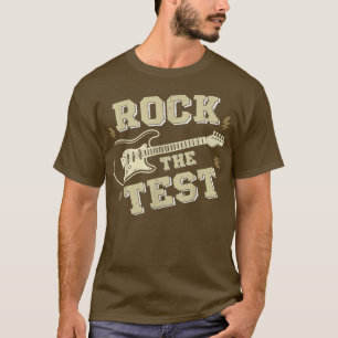 Test Day Teacher Rock test gitaarleraar T-shirt