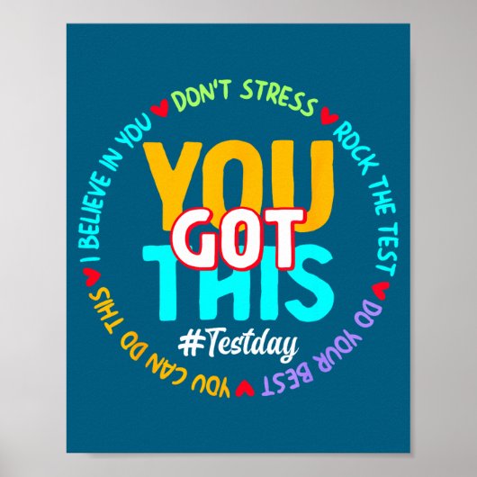 Test Day You Got This - Funny Motivation Teacher S Poster (Voorkant)