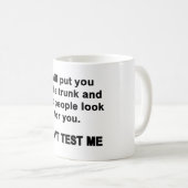 Test me niet koffiemok (Voorkant rechts)